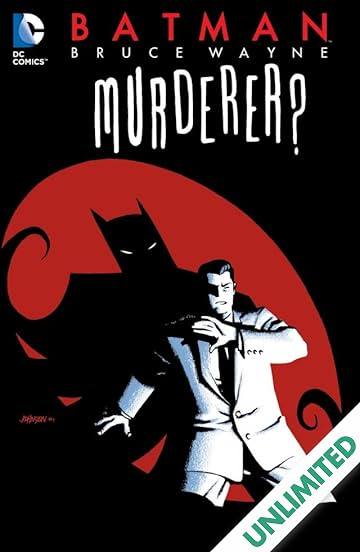 Batman: Bruce Wayne - Murderer?